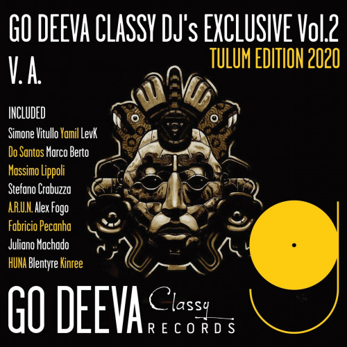 VA - Go Deeva Classy DJ's Exclusive Vol 2 (Tulum Edition 2020) [GDC027]